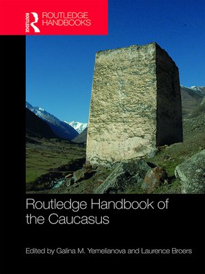 cover image of Routledge Handbook of the Caucasus
